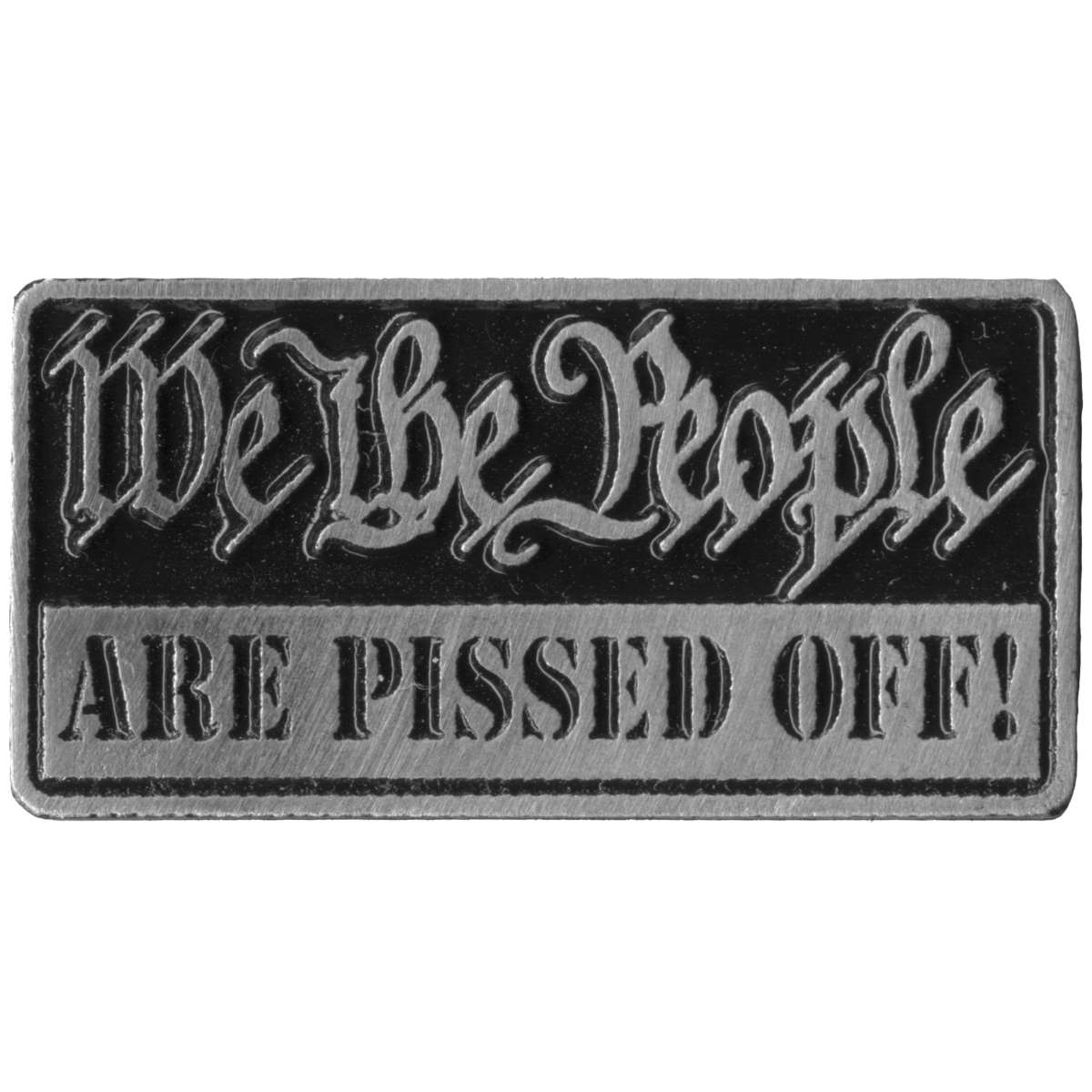 pna1306-a01_20_1200x1200_9952d936-9008-43e9-813b-a26385f02880.jpg Hot Leathers We The People Are Pissed Off Pin PNA1306 - Image 1