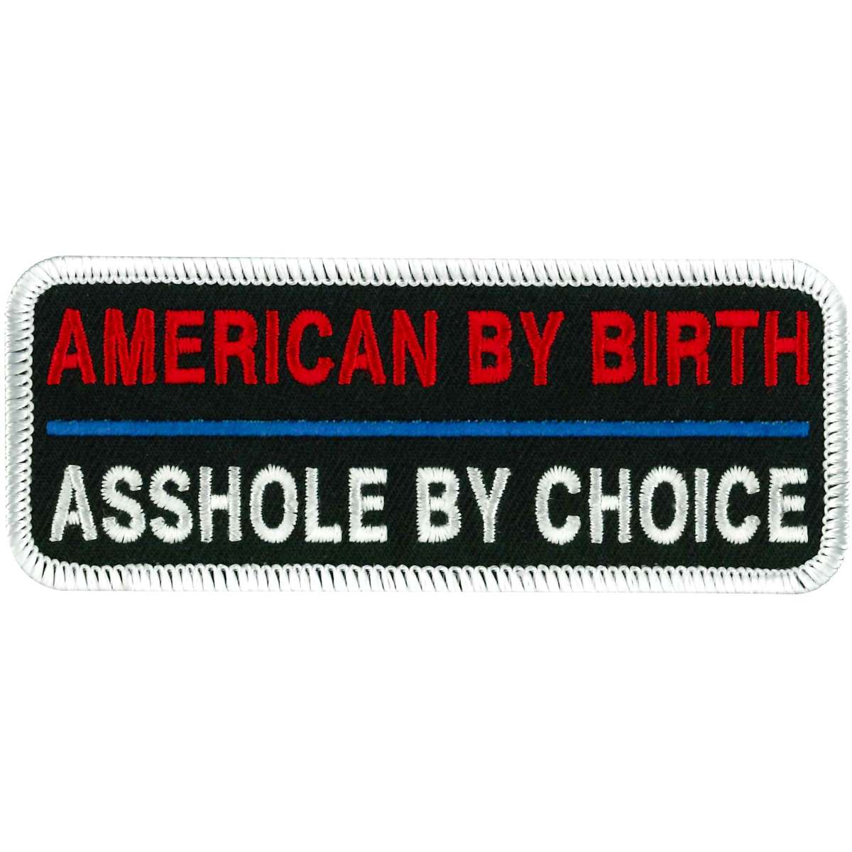 ppl9154-a01_20_1200x1200_d4b52c76-39a9-466f-aa95-0a8c49822dbf.jpg Hot Leathers PPL9154 Asshole by Choice 4″ Patch PPL9154 - Image 1