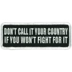 Hot Leathers Don’t Call it Your Country 4″ Patch PPL9240