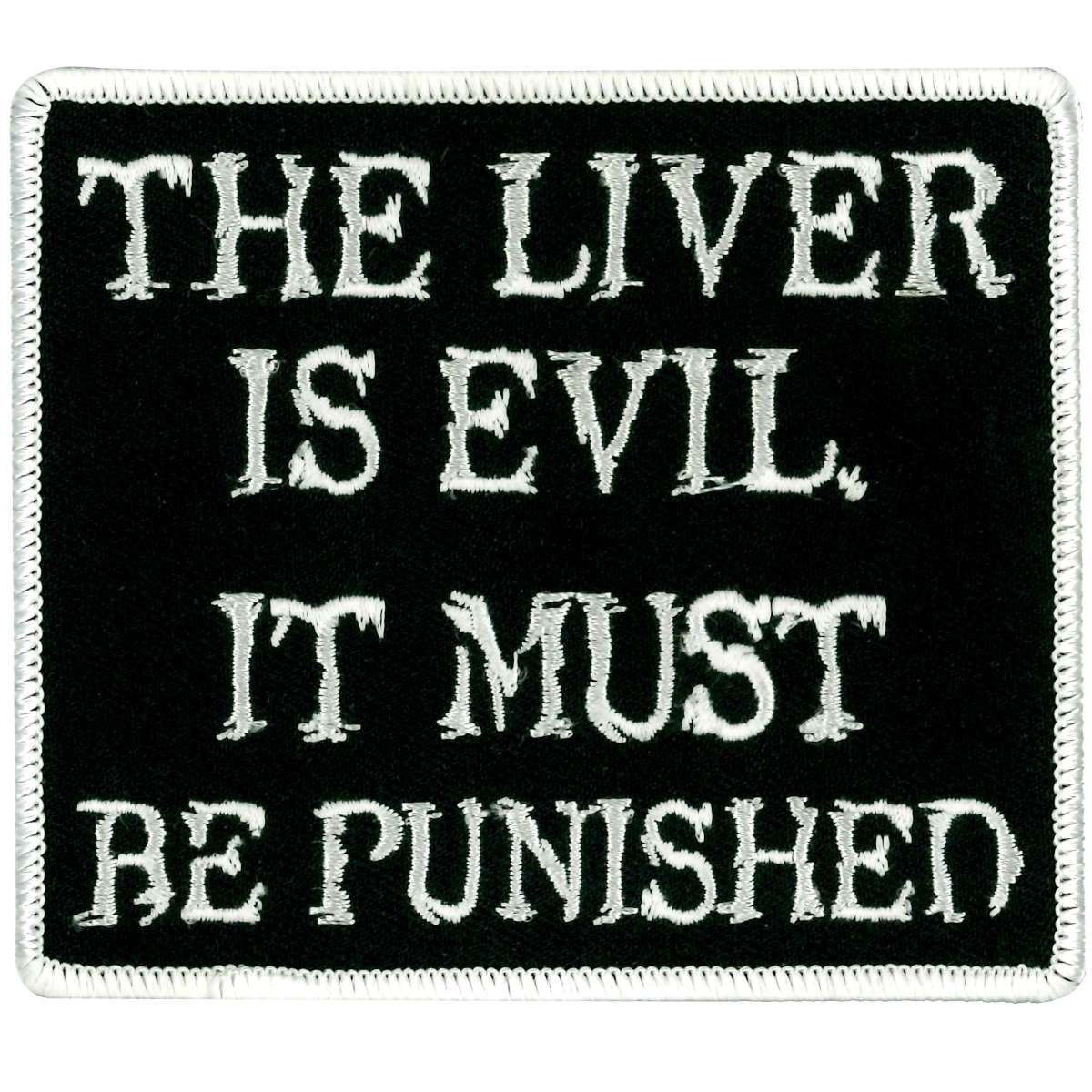 ppl9300-a01_20_1200x1200_436f663d-f44b-4bce-9880-3cf0d8d6bf42.jpg Hot Leathers PPL9300 The Liver is Evil 4″ Patch - Image 1