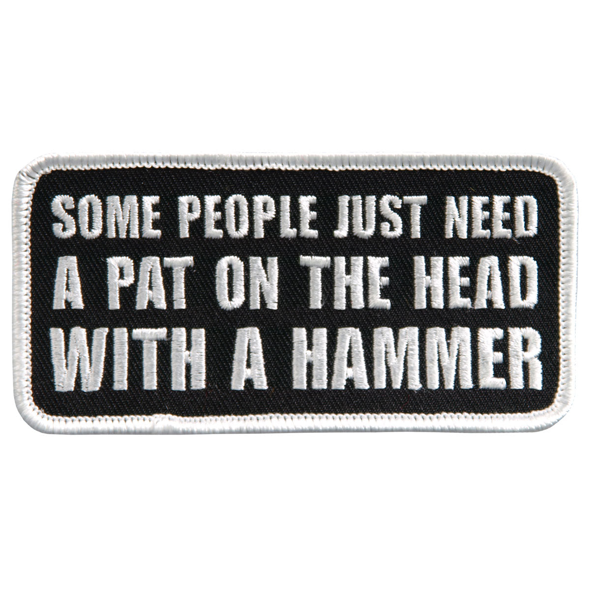 ppl9438-a01.jpg Hot Leathers PPL9438 Some People 4″ x 2″ Patch - Image 1