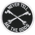 Hot Leathers PPL9818 Never Tell Me the Odds 3″x 3″ Patch