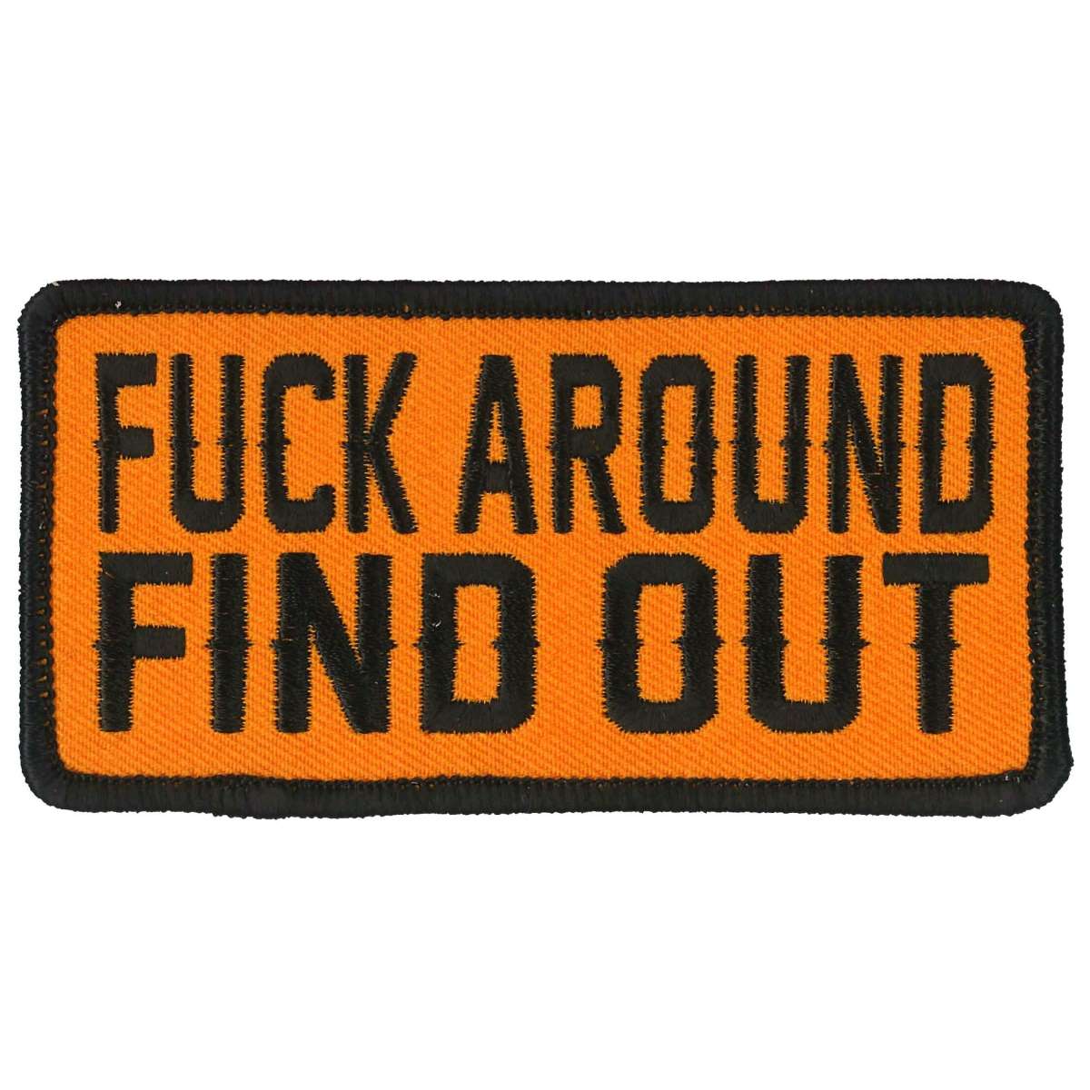ppl9836-a01_20_1200x1200_4bb1620d-89a8-41ee-bd0f-0c2166f83155.jpg Hot Leathers 4″ F*** Around and Find Out Patch PPL9836 - Image 1