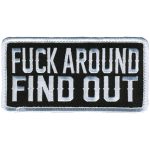 Hot Leathers Black and White F*** Around And Find Out 4″ Patch PPL9904