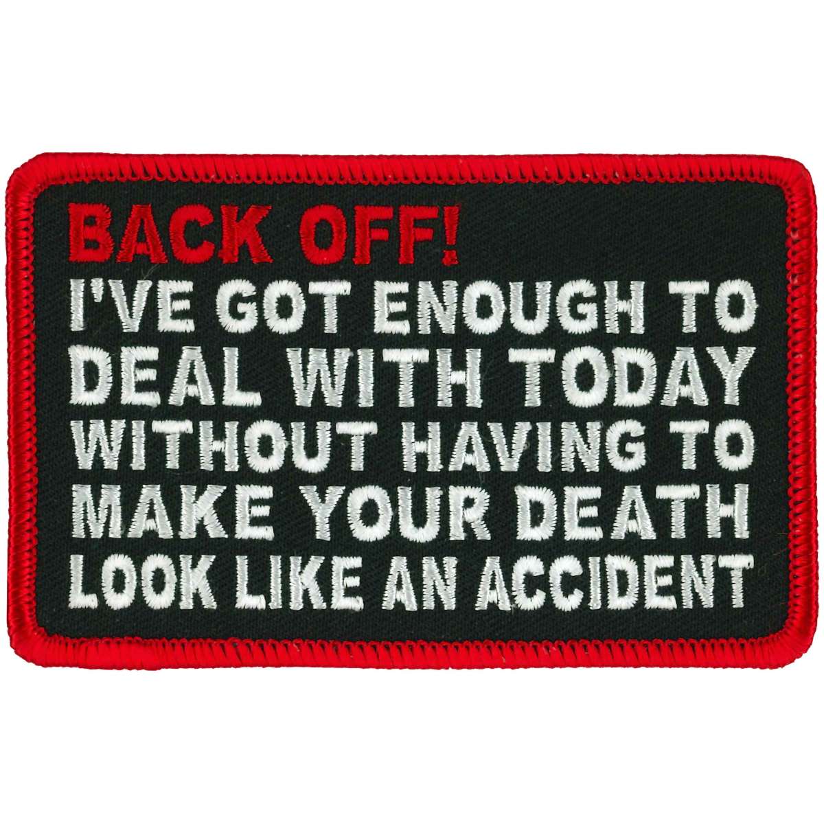 ppl9984-a01_20_1200x1200_9ef1dd89-9737-4284-9e50-b3fc95d53d83.jpg Hot Leathers Back Off 4″ X 3″ Patch PPL9984 - Image 1