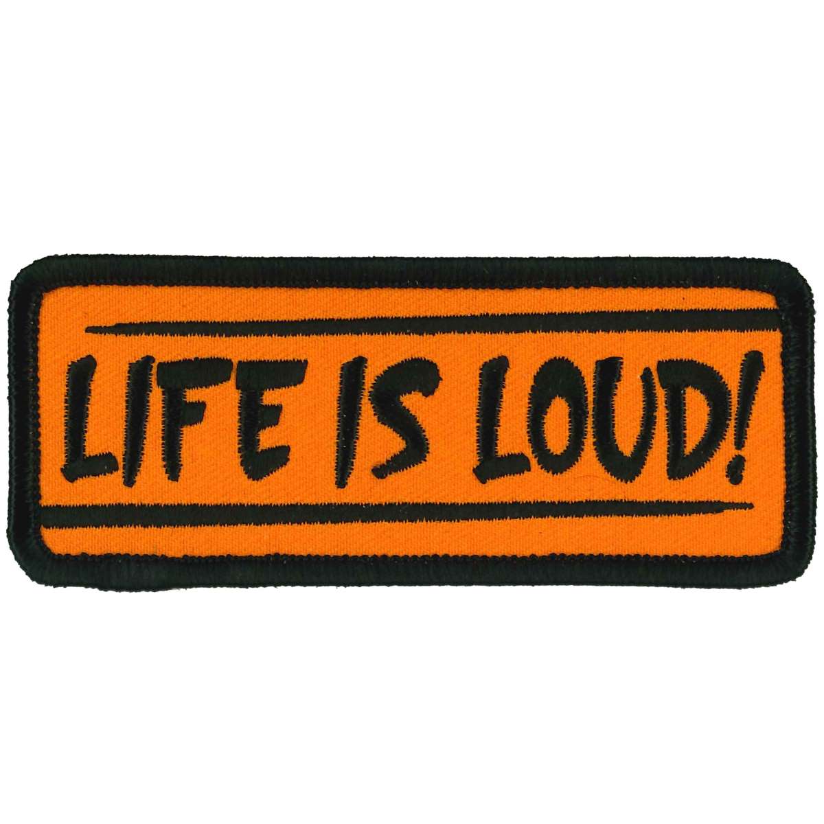 ppl9993-a01_20_1200x1200_b53640e4-5c74-4a91-a5fc-bb0b256d3c5b.jpg Hot Leathers Life Is Loud 4″ X 2″ Patch PPL9993 - Image 1