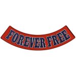 Hot Leathers Forever Free 12″ X 3″ Bottom Rocker Patch PPM5189
